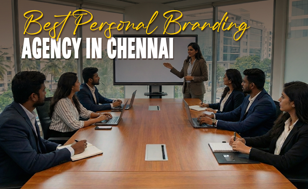 best-personal-branding-agency-in-chennai